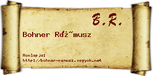 Bohner Rémusz névjegykártya